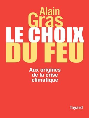 cover image of Le choix du feu